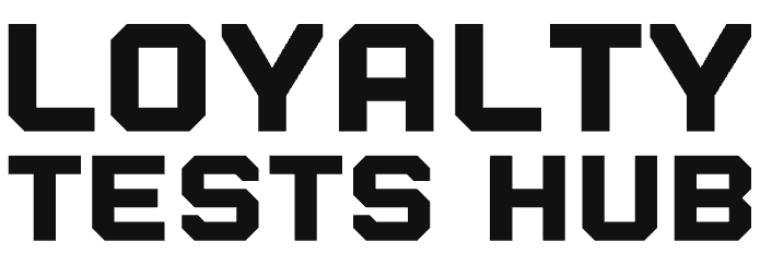loyalty tests hub